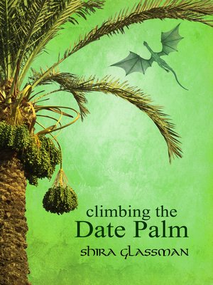 cover image of Climbing the Date Palm